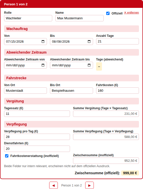 Wachabrechnung, Eingabemaske einer Person mit den Bereichen Wachauftrag/Abweichender Zeitraum/Fahrstrecke/Vergütung/Verpflegung